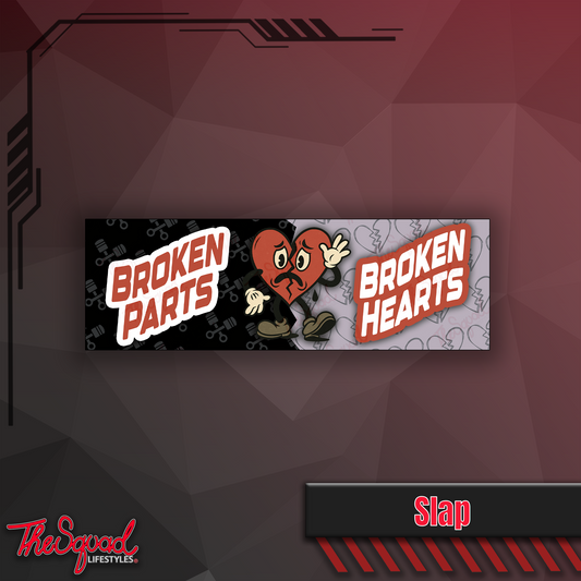 Broken Parts > Broken Hearts