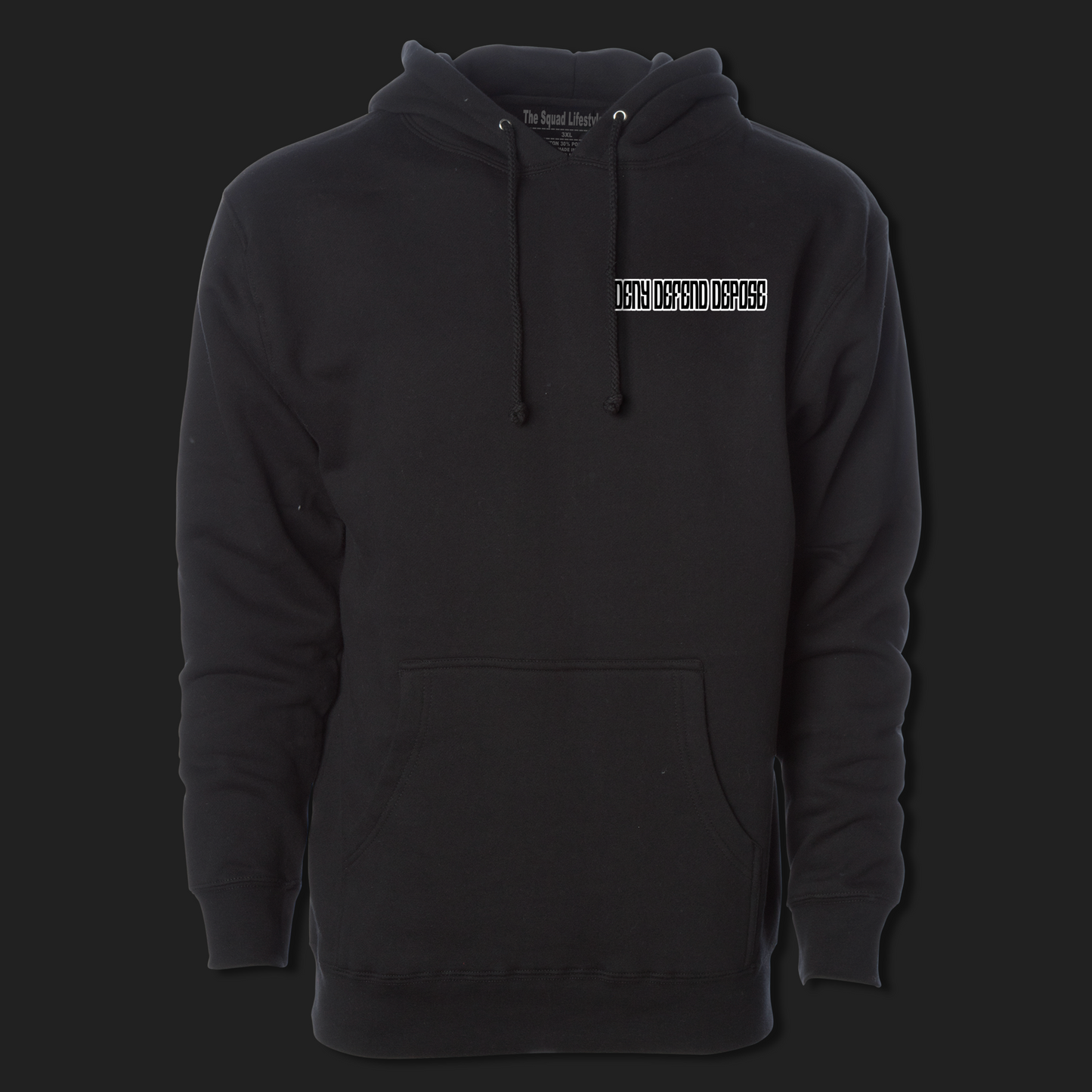 Deny Defend Depose Hoodie